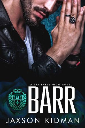 [Bay Falls High 03] • BARR